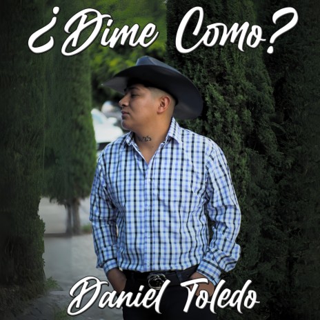 ¿Dime Como? | Boomplay Music