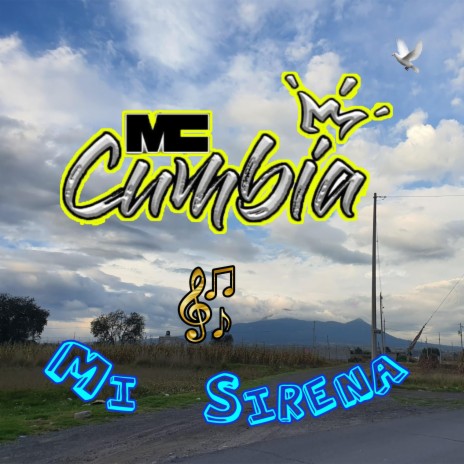 Cumbia De Mi Sirena | Boomplay Music