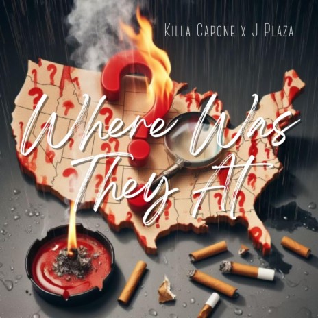 Where Was They At ft. J. Plaza | Boomplay Music