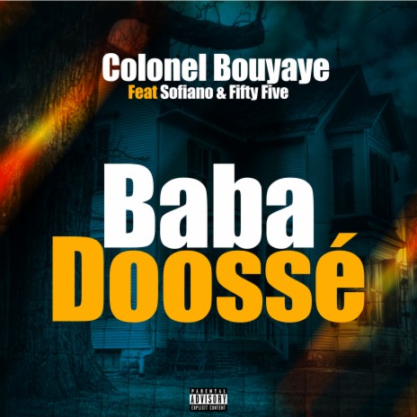 Baba doossé | Boomplay Music