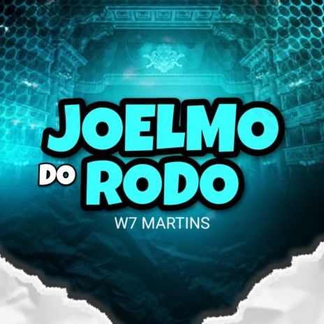 Joelmo do Rodo | Boomplay Music