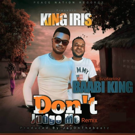 Don't Judge Me (Remix) ft. Baabi king | Boomplay Music