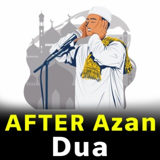 After Adhan Dua (Azan) Doa