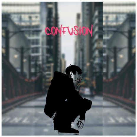 Confusion | Boomplay Music