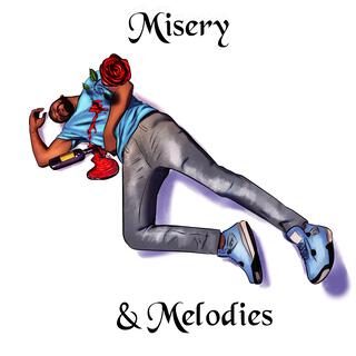 Misery & Melodies