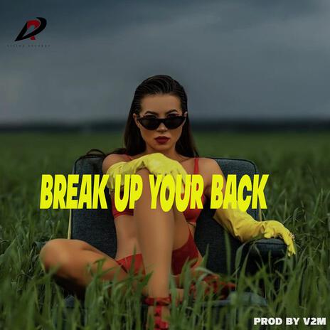 break up your back instrumentals afrobeats