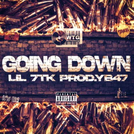 Going Down ft. YB47 | Boomplay Music