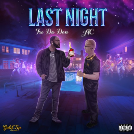 Last Night ft. Tre Da Don | Boomplay Music