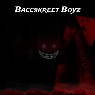 Baccskreet Boyz