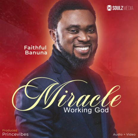 Miracle Working God | Boomplay Music