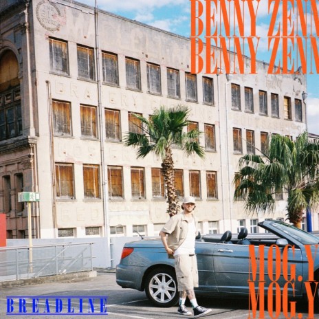 BREADLINE ft. Benny Zenn | Boomplay Music