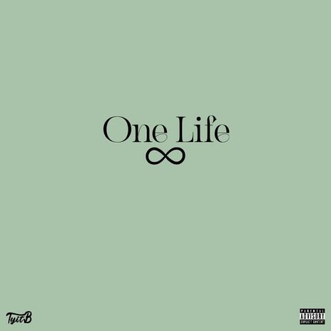 One Life | Boomplay Music