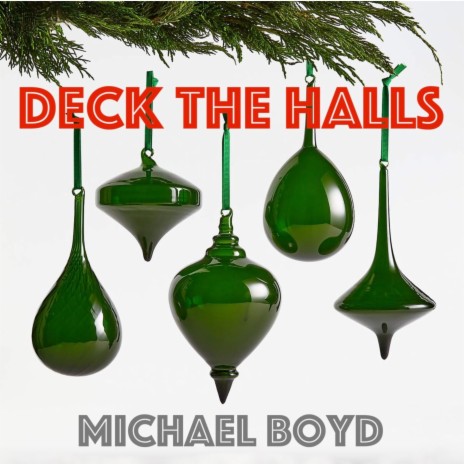 Deck the Halls | Boomplay Music