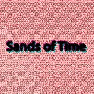 Sands of Time