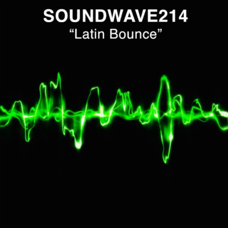 Latin Bounce (Original Mix) | Boomplay Music