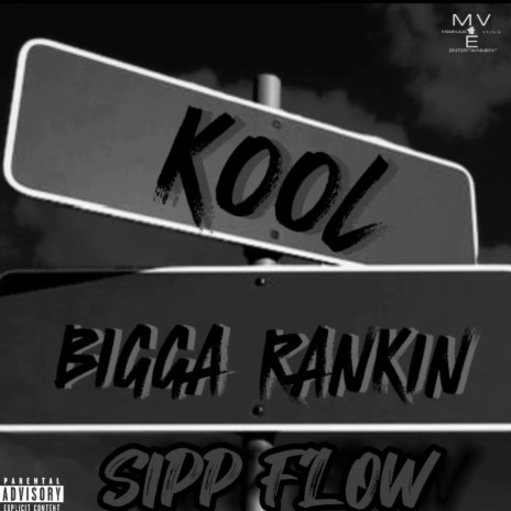 Sipp Flow ft. Bigga Rankin | Boomplay Music