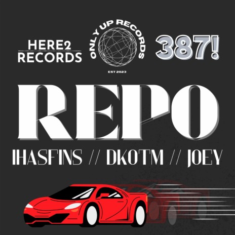 REPO ft. DKOTM & JOEY | Boomplay Music
