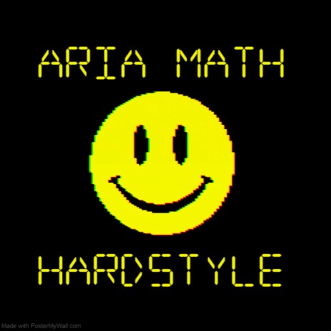 Aria Math Hardstyle | Boomplay Music