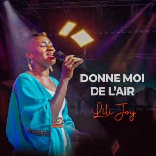 Donne moi de l'air