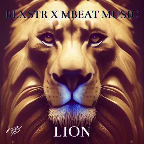 Lion ft. MBeat Music | Boomplay Music