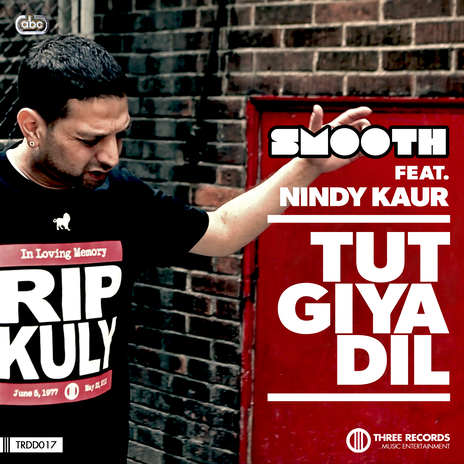 Tut Giya Dil ft. Nindy Kaur | Boomplay Music