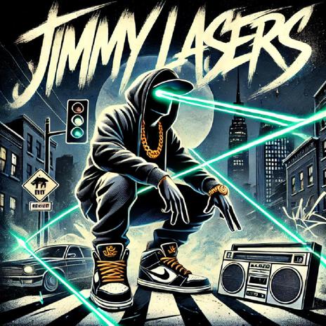 Jimmy Lasers ft. Gabe | Boomplay Music