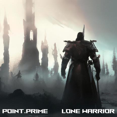 lone warrior | Boomplay Music