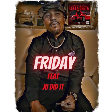 Friday x Ju Did It | Boomplay Music