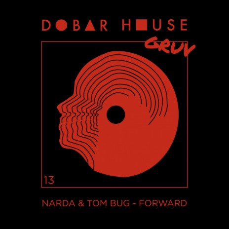 Forward (Original Mix) ft. Tom Bug
