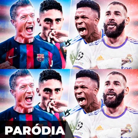 Paródia - LEWA E RAPHINHA VS VINI E BENZEMA | Boomplay Music