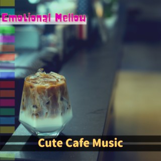 Cute Cafe Music