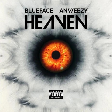 Heaven ft. Blueface | Boomplay Music