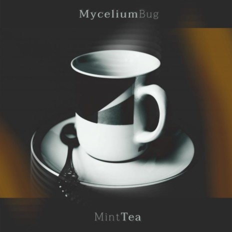 Mint Tea | Boomplay Music