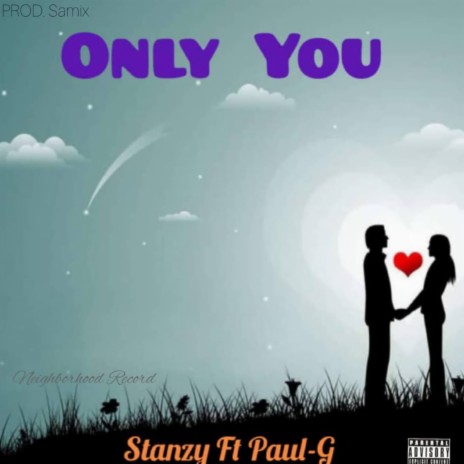 Only You ft. Paul G | Boomplay Music