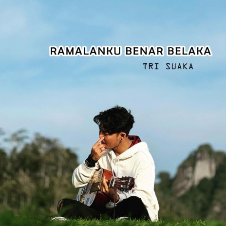 RAMALAN KU BENAR BELAKA | Boomplay Music