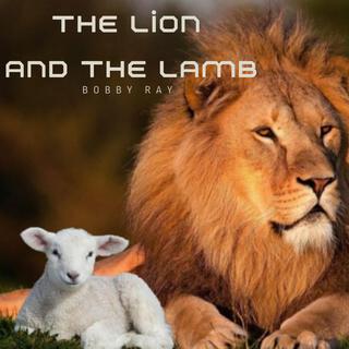 The Lion And The Lamb