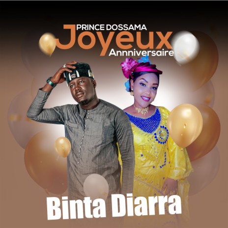 Joyeux anniversaire Binta Diarra | Boomplay Music