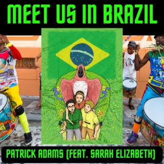 Meet Us in Brazil