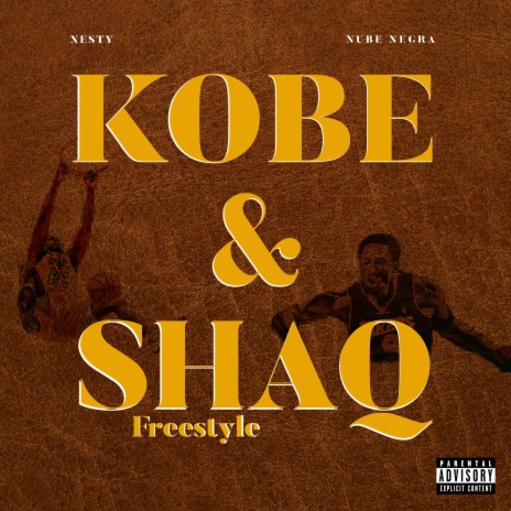 Kobe & Shaq Freestyle ft. Nube Negra