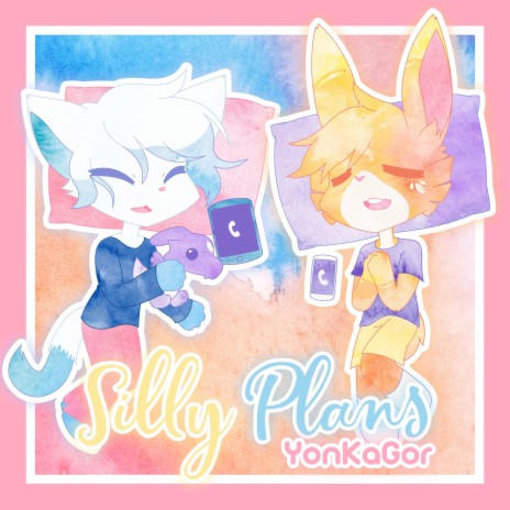 Silly Plans | Boomplay Music