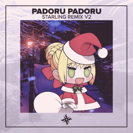 Padoru Padoru (Starling Remix V2) | Boomplay Music