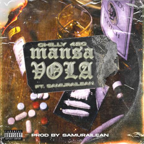 Mansa vola ft. Samurailean | Boomplay Music