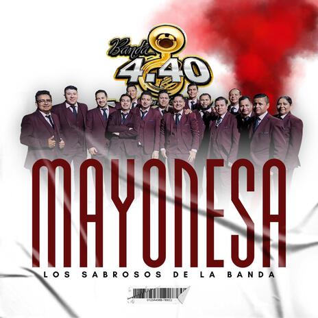 Mayonesa | Boomplay Music