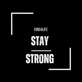 Stay Strong