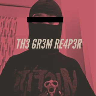 THE GREM REAPER