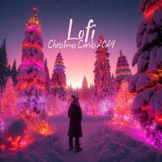 Lofi Christmas Carols 2024