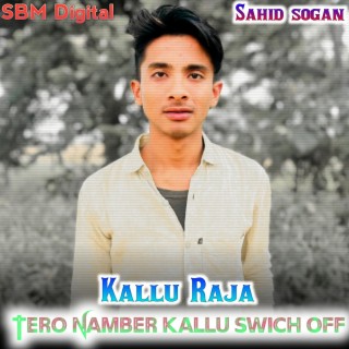 Tero Namber Kallu Swich Off