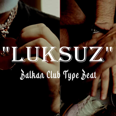 LUKSUZ (Balkan) (Instrumental) | Boomplay Music