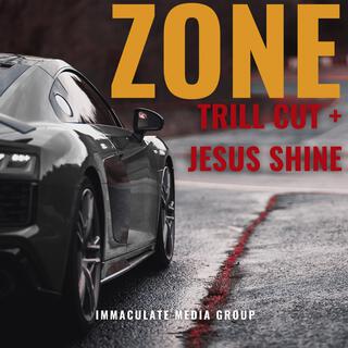 Zone ft. Jesus Shine lyrics | Boomplay Music