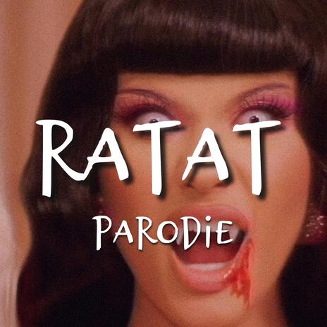 Ratat, Parodie | Boomplay Music